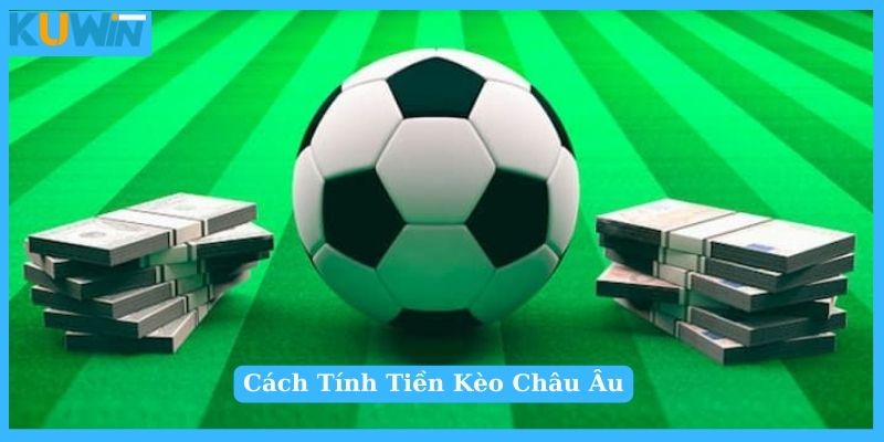 Cách tính tiền thắng khi tham gia kèo 1X2